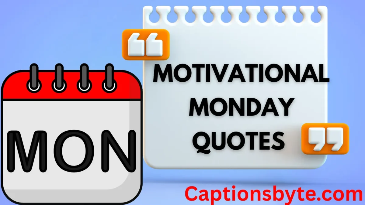 Motivational Monday Quotes for Work